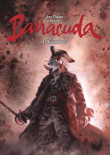 Barracuda Vol. 5: Cannibals von Cinebook Ltd